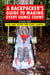 A Backpacker's Guide to Making Every Ounce Count - Tips and Tricks for Every Hike