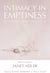 Intimacy in Emptiness - An Evolution of Embodied Consciousness