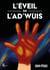 L'éveil de l'Ad'Wùis