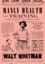 Manly Health and Training - To Teach the Science of a Sound and Beautiful Body