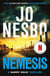Nemesis - The page-turning fourth Harry Hole novel from the No.1 Sunday Times bestseller