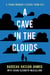 A Cave in the Clouds - A Young Woman's Escape from ISIS