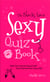 The Black Lace Sexy Quiz Book