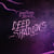 Deep shadows remixes