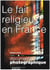 Le fait religieux en France - numéro 8033