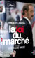 La Loi du marché