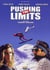 Pushing the Limits - The Future Starts Here