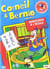 Corneil & Bernie - Vol. 3 : Aventures à l'école
