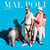 Mal poli
