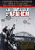 La Bataille d'Arhem