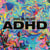 ADHD