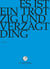 Es ist ein trotzig und verzagt