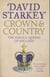 CROWN AND COUNTRY - THE KINGS AND QUEENS OF ENGLAND
