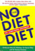 The no diet diet: - do something different