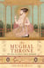 The mughal throne - the saga of india's great emperors