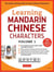 Learning mandarin chinese characters volume 1