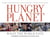 Hungry planet