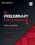 B1 PRELIMINARY FOR SCHOOLS 1 STUDENT BOOK WITH ANSWERS AND AUDIO