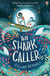 The Shark Caller