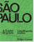 Sao paulo a graphic biography /anglais