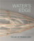 Water's Edge : The art of Truman Lowe