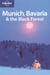Munich, bavaria & the black forest 3ed -anglais-