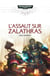 ASSAUT SUR ZALATHRAS