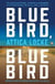 BLUEBIRD BLUEBIRD