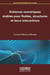 Schémas numériques stables pour fluides, structures et leurs interactions