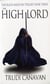 THE HIGH LORD - THE BLACK MAGICIAN TRILOGY BOOK THREE