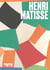 Artist's series : Henri Matisse