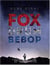 Fox drum bebop
