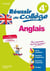 Réussir au collège : anglais - 4ème