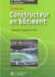 Guide du constructeur en batiment - maitriser l'ingenierie civile