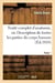 Traité complet d'anatomie, ou Description de toutes les parties du corps humain. T. 1