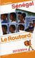Guide du routard - sénégal, gambie (édition 2013)