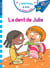 Sami et Julie - la dent de Julie