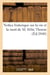Notice historique sur la vie et la mort de m. felix thoron
