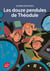 Les douze pendules de Théodule