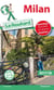 Guide du Routard : Milan (édition 2017)