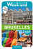 Un grand week-end - à bruxelles