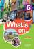 What's on... anglais cycle 3 / 6e - Livre élève - éd. 2017