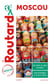 Guide du Routard : Moscou (édition 2022/2023)