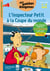 L'inspecteur Petit à la coupe du monde - CE1/CE2 - 7/9 ans