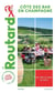 Guide du Routard Côte des Bar en Champagne