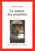 La maison des prophètes