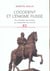 L'occident et l'enigme russe. du cavalier de bronze au mausolee de lenine