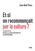 Et si on recommençait par la culture ? plaidoyer pour la souveraineté européenne