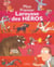 Mon premier larousse des heros
