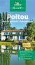 Le guide vert : Poitou : marais poitevin : Futuroscope (édition 2022)